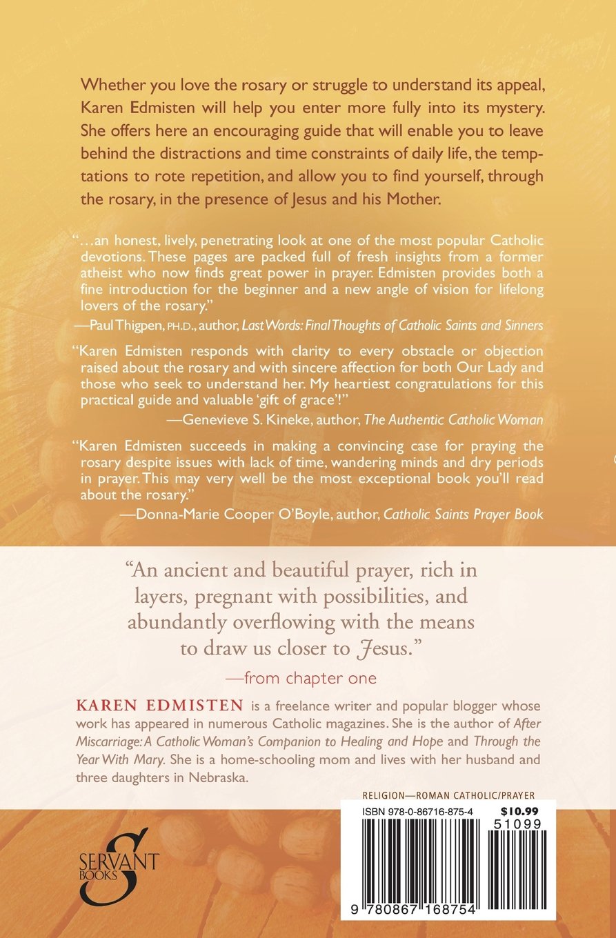 The Rosary: Keeping Company With Jesus and Mary