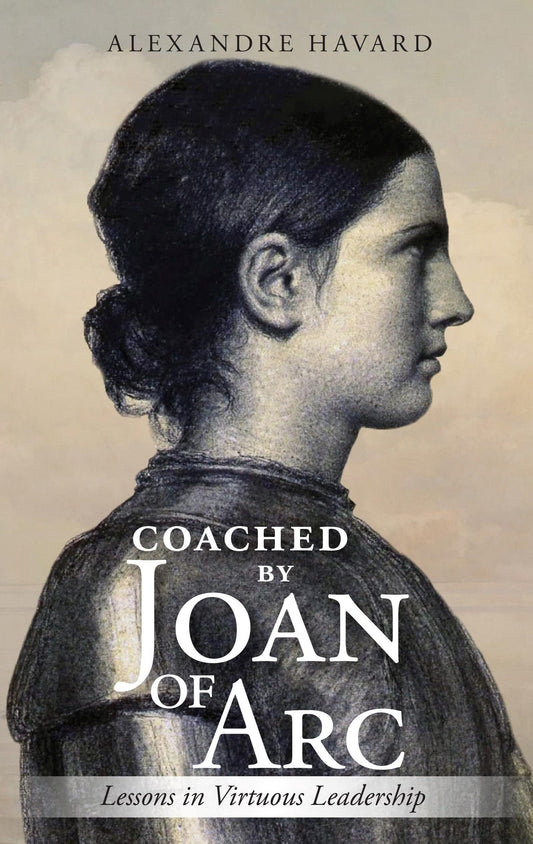 Coached by Joan of Arc