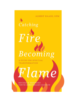 Catching Fire Becoming Flame