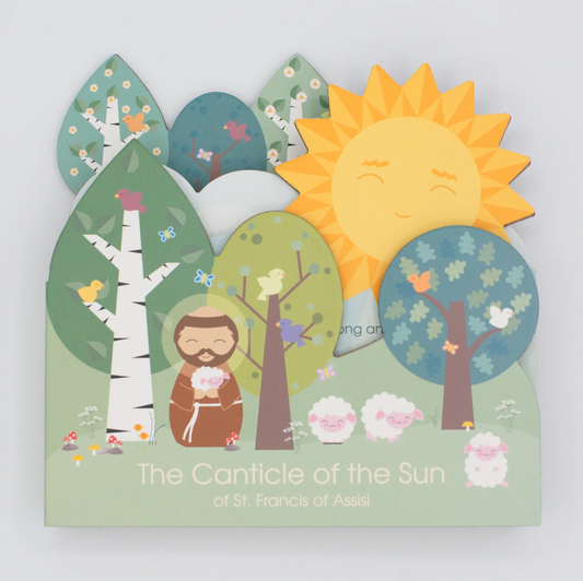 The Canticle of the Sun: St. Francis of Assisi Board Book
