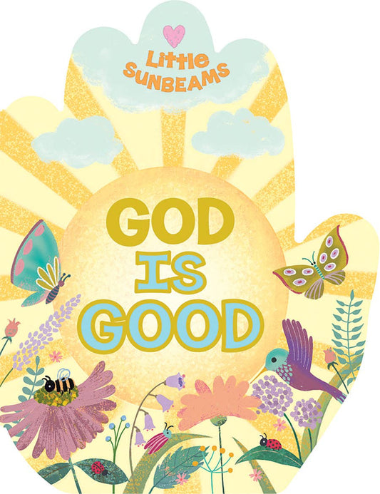 God is Good Board Book