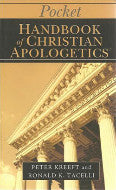 Pocket Handbook of Christian Apologetics