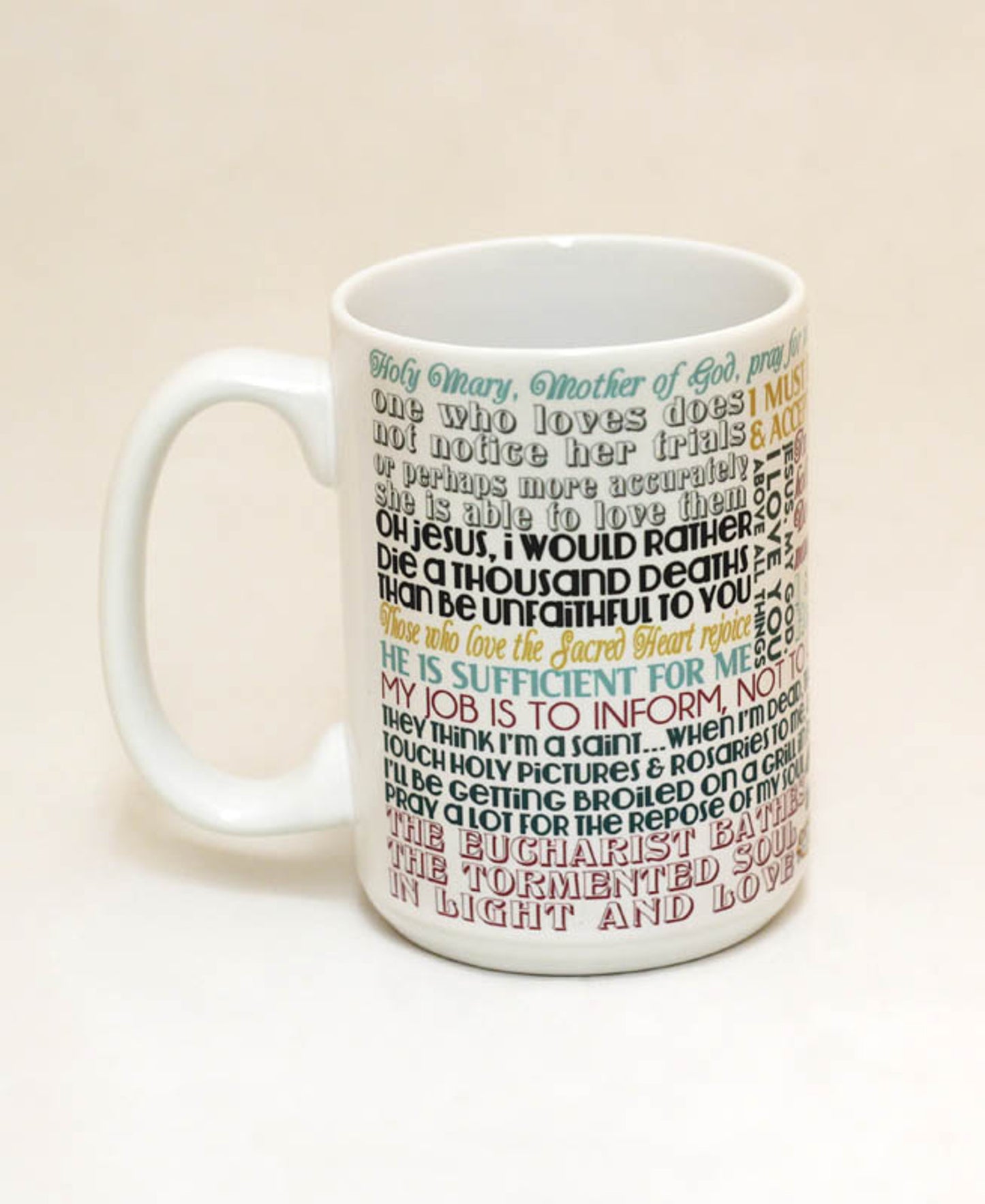 Saint Bernadette Quote Mug