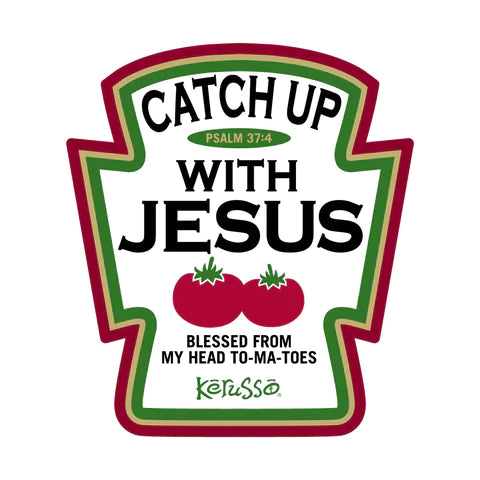 Catch Up with Jesus Vinyl Sticker