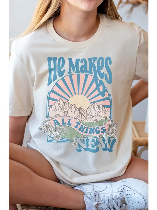 He Makes All Things New Tee