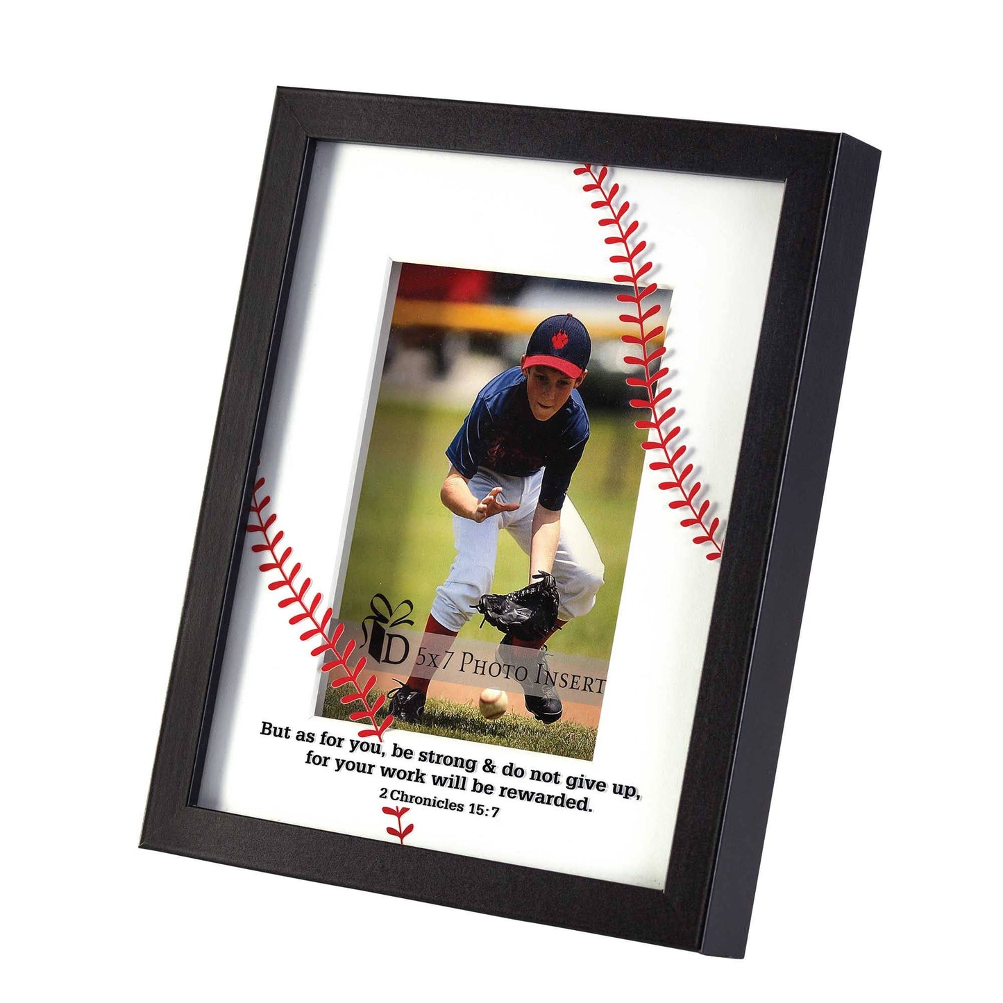 BASEBALL 2 CHRONICLES 15:7 PHOTO FRAME