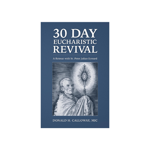 30 Day Eucharistic Revival