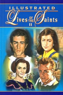 Illustrated Lives Of The Saints II