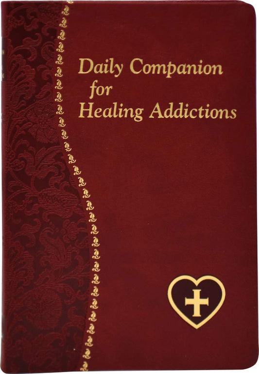 Daily Companion for Healing Addictions