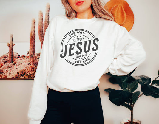 The Way the Truth the Life Crew Neck Sweatshirt