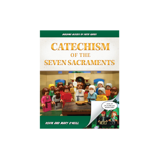 Catechism of the Seven Sacraments