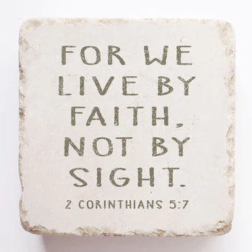 Stone Art 2 Corinthians 5:7