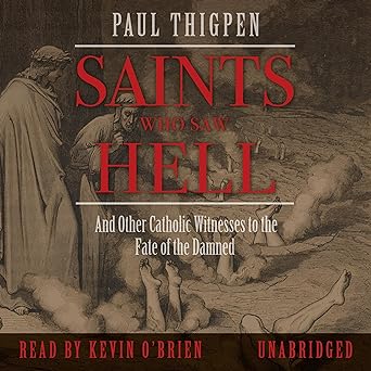 Saints who saw Hell