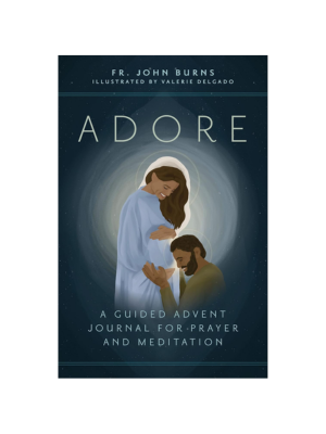 Adore: A Guided Advent Journal for Prayer and Meditation