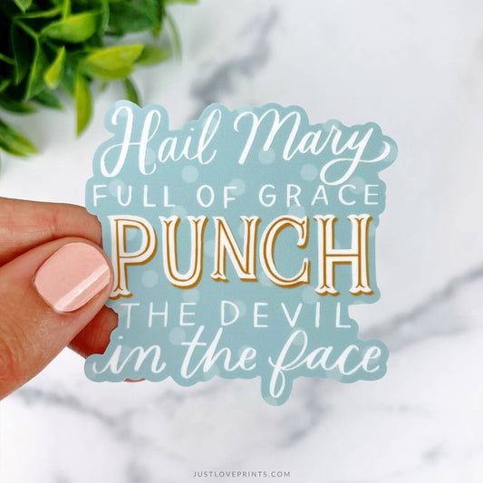 Blue Hail Mary Punch The Devil Vinyl Sticker