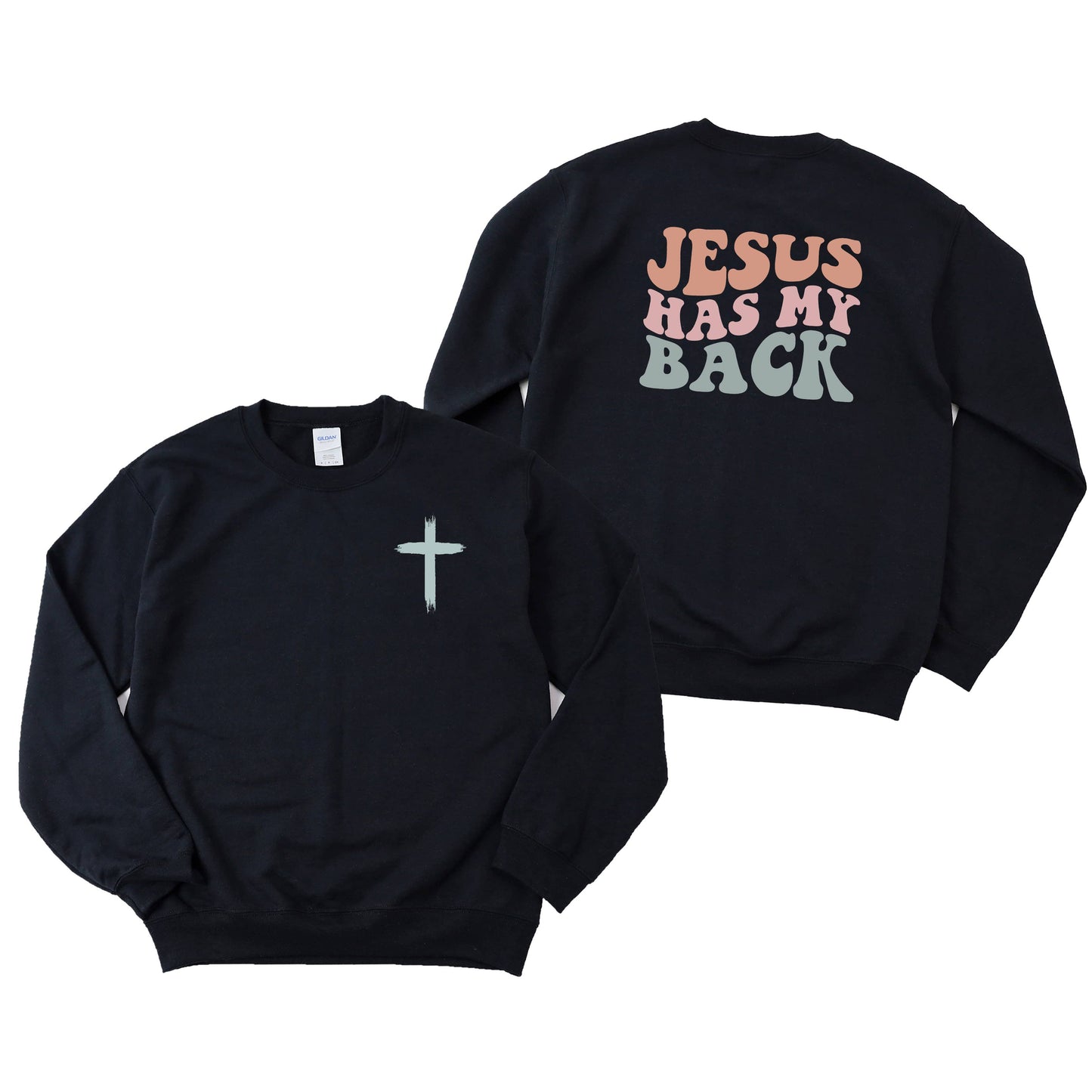 Jesus Has My Back Wavy Front and Back | Sweatshirt