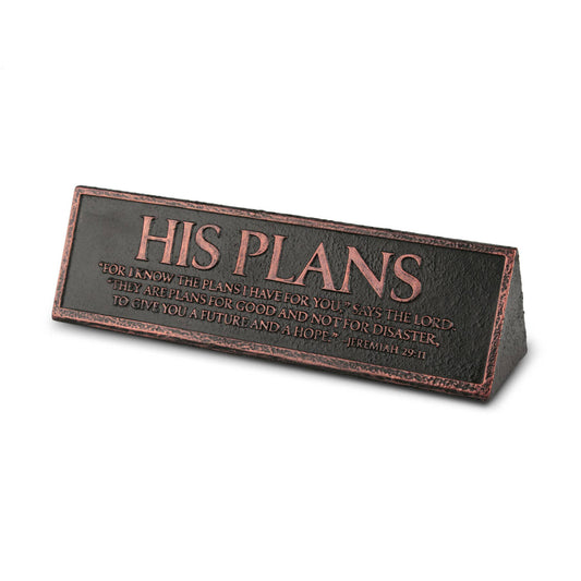 His Plans