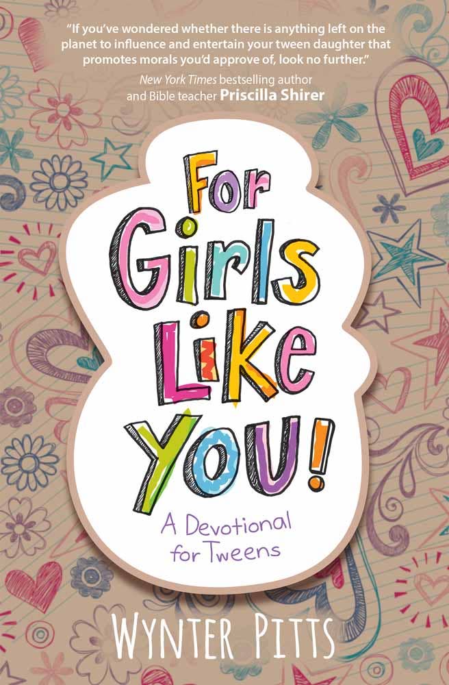 For Girls Like You, Book - Tweens