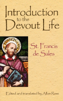 Introduction to the Devout Life - St. Fancis de Sales