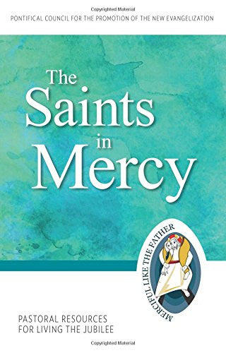 The Saints in Mercy