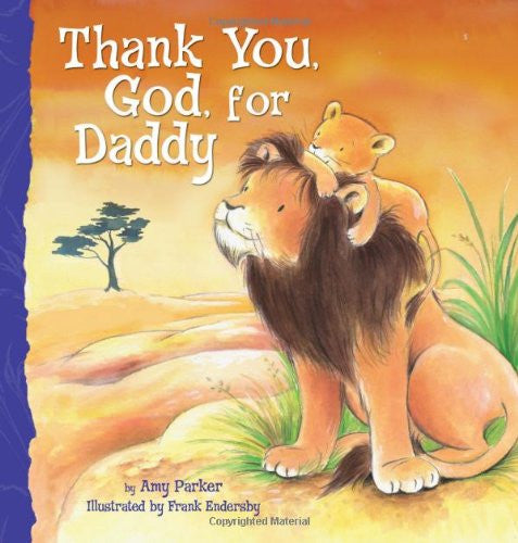 Thank You, God, For Daddy Board Book