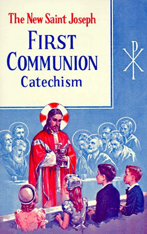Saint Joseph First Communion Catechism