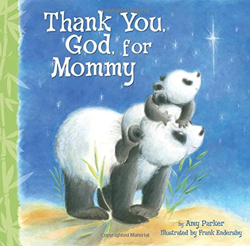 Thank You, God, for Mommy Board Book