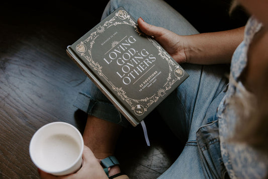 LOVING GOD, LOVING OTHERS: 52 DEVOTIONS TO CREATE CONNECTIONS THAT LAST