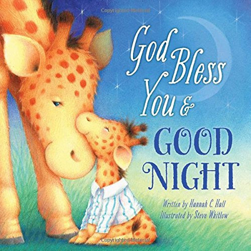 God Bless You & Good Night Board Book