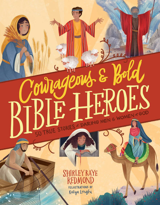 Courageous and Bold Bible Heroes, Book - Tweens