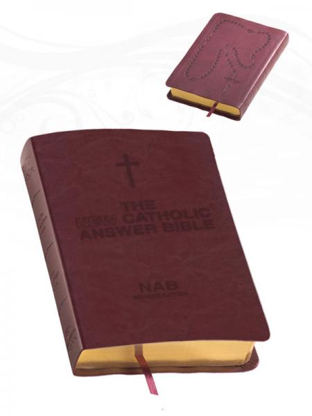 The NEW Catholic Answer Bible Leatherlux NABRE