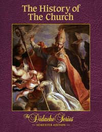Didache History of the Church - Semester Edition $15.00- $85.00