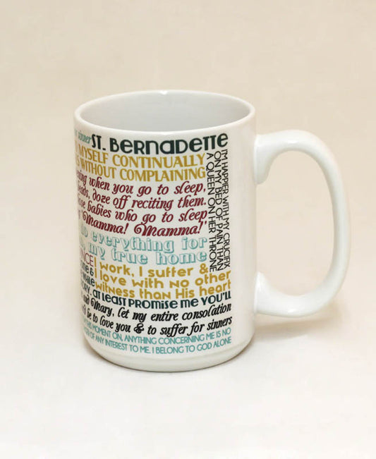Saint Bernadette Quote Mug