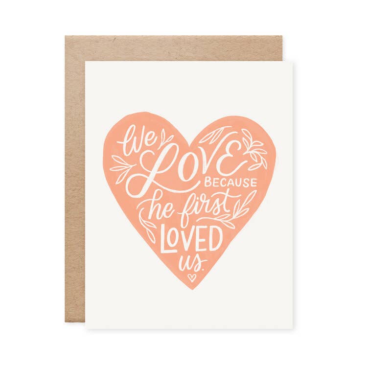 First Loved Us Card