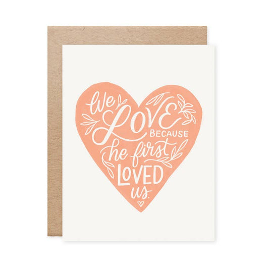 First Loved Us Card