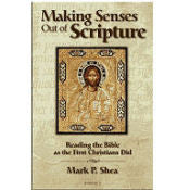 Making Senses Out of Scripture - Mark P. Shea